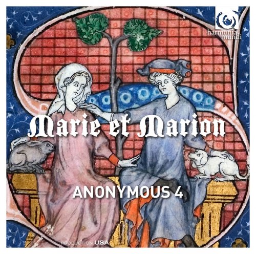 Anonymous 4 - Marie et Marion (2014) [Hi-Res]