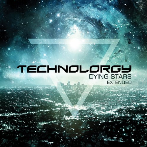 Technolorgy - Dying Stars Extended (2015/2018)