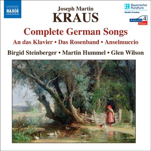 Birgid Steinberger, Martin Hummel, Glen Wilson - Kraus: Complete German Songs (2006)