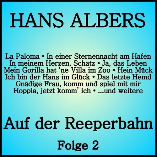 Hans Albers - Auf der Reeperbahn Folge 2 (2018)