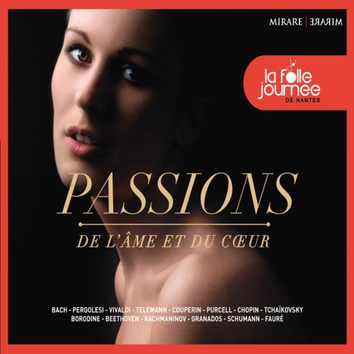 Ricercar Consort, Les Ombres & Philippe Pierlot - Passions de l'âme et du cœur (2015)