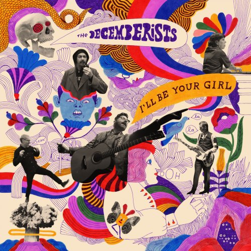 The Decemberists - I'll Be Your Girl (2018) [Hi-Res]