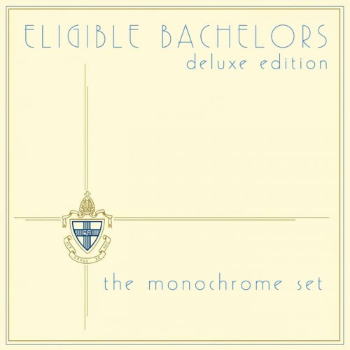 The Monochrome Set - Eligible Bachelors (Expanded Edition) (2018)