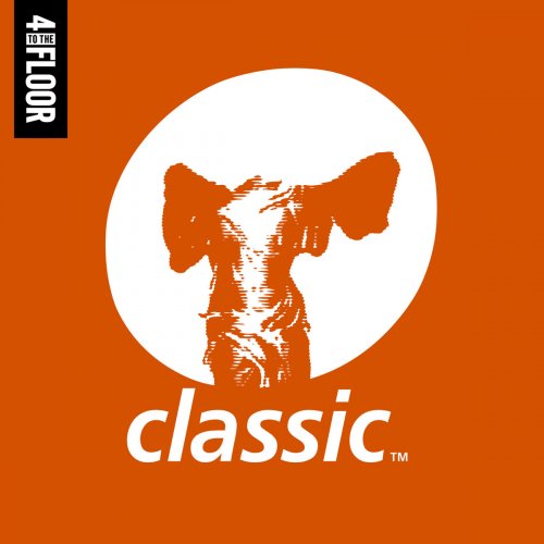 VA - 4 To The Floor presents Classic Music Company Volume 2 (2018)