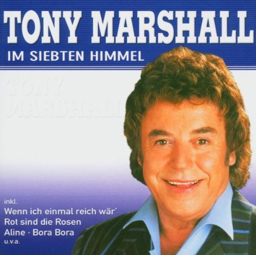 Tony Marshall - Im Siebten Himmel (2005)