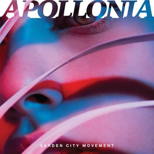 Garden City Movement - Apollonia (2018)