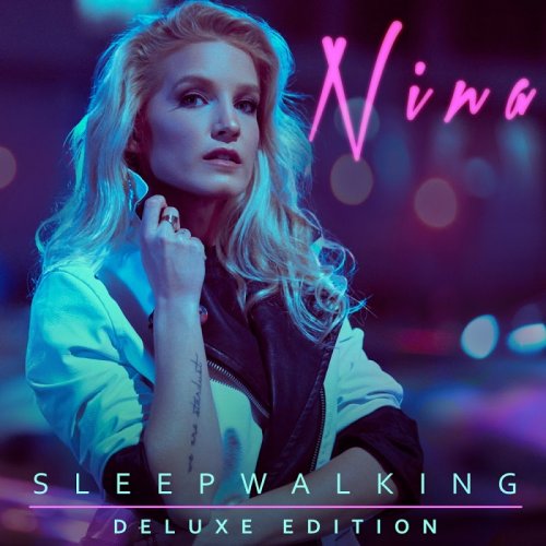 NINA - Sleepwalking (Deluxe) (2018)