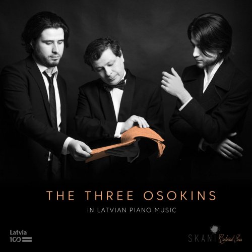 Georgijs Osokins, Sergejs Osokins & Andrejs Osokins - The 3 Osokins in Latvian Piano Music (2018)