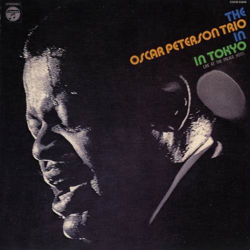 The Oscar Peterson Trio In Tokyo - Live At The Palace Hotel (1972) 320 kbps