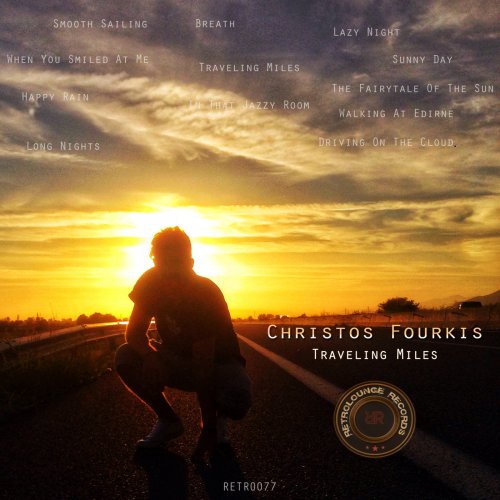 Christos Fourkis - Traveling Miles (2018)