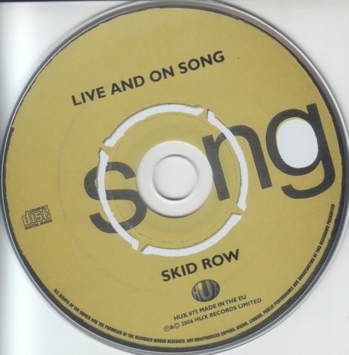 Skid Row - Live And On Song (2006)