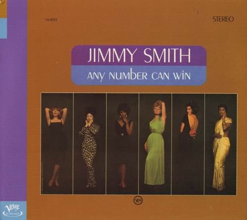 Jimmy Smith - Any Number Can Win (1963) Flac