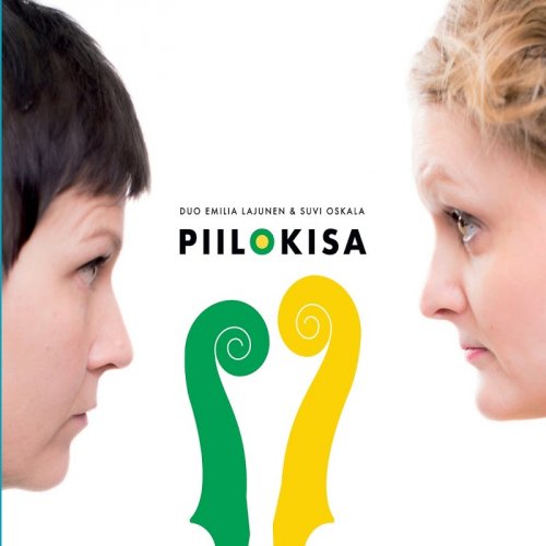 Duo Emilia Lajunen and Suvi Oskala - Piilokisa (2018)