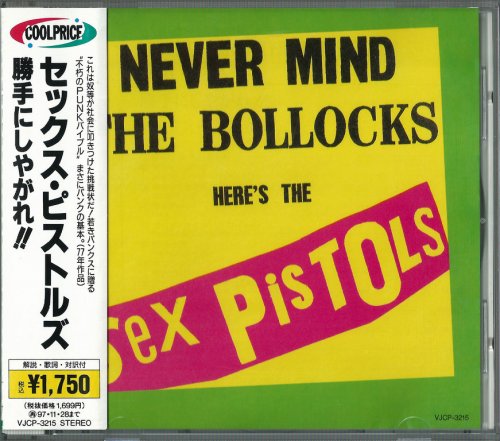 Sex Pistols - Never Mind The Bollocks, Here's The Sex Pistols (1977) {1995, Japanese Reissue}