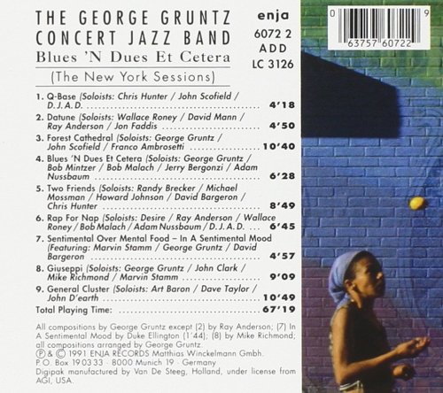 George Gruntz Concert Jazz Band - Blues 'N Dues Et Cetera (1991)