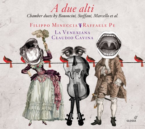 Filippo Mineccia, Raffaele Pe, La Venexiana & Claudio Cavina - A due alti (2017) [CD-Rip]