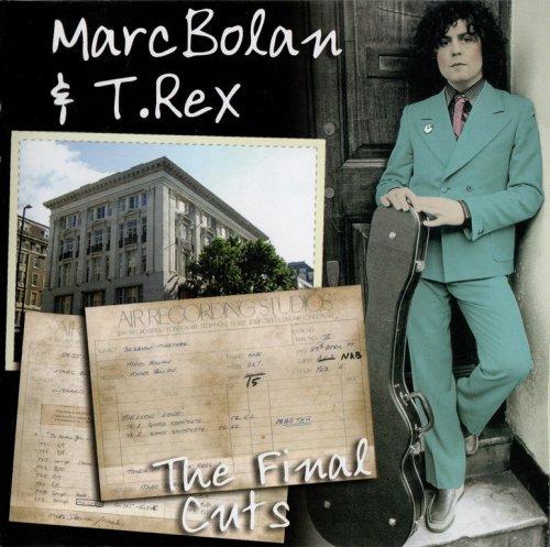Marc Bolan & T. Rex - The Final Cuts (2006)