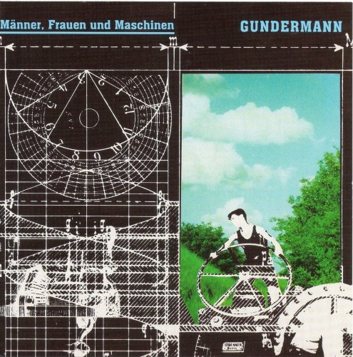 Gerhard Gundermann - Maenner Frauen und Maschinen (2018)