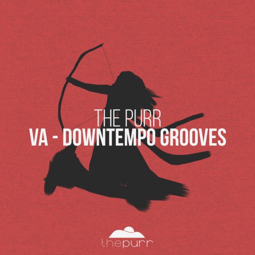 VA - The Purr Downtempo Grooves (2018)
