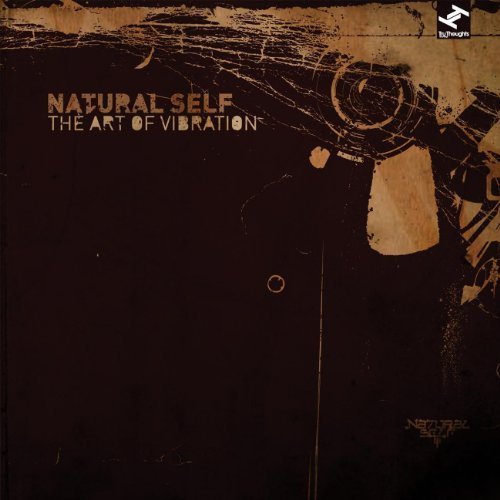 Natural Self - The Art Of Vibration (2008)