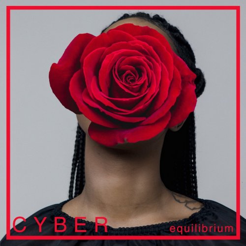 CYBER - Equilibrium (2018)