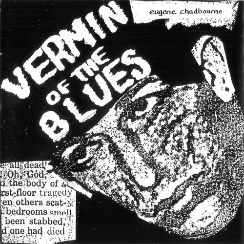 Eugene Chadbourne - Vermin of the Blues (1987)