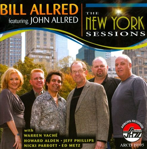 Bill Allred -  The New York Sessions (2010)