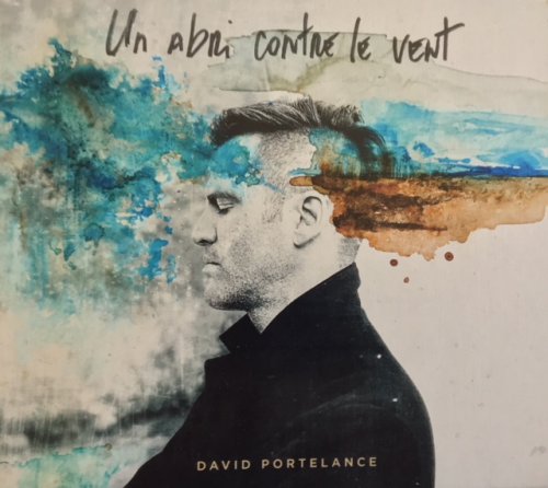 David Portelance - Un abri contre le vent (2018)