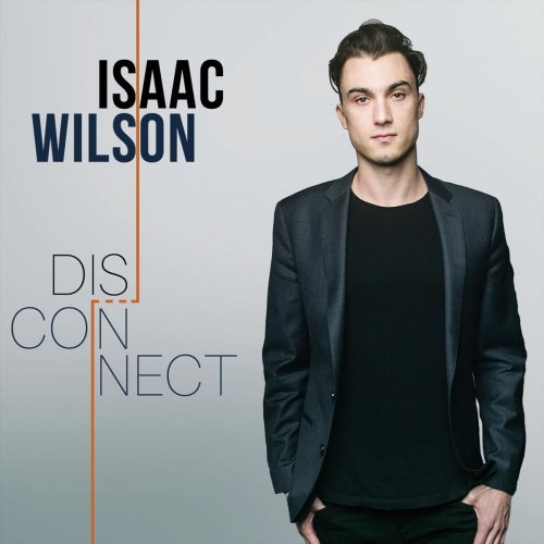 Isaac Wilson - Dis-Connect (2018)