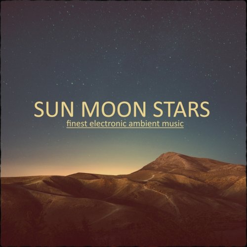 VA - Sun Moon Stars (2018)