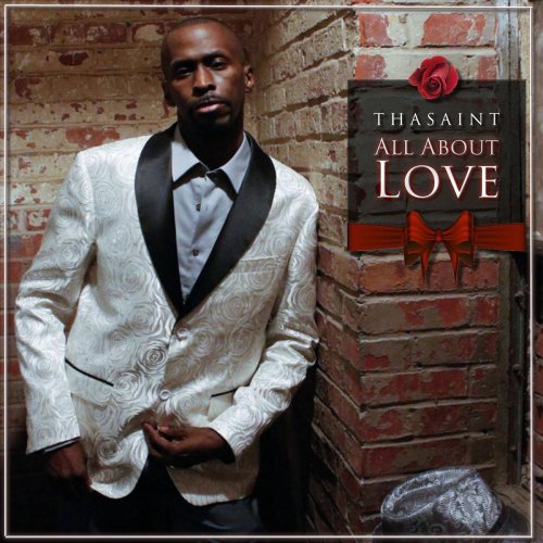 Thasaint - All About Love (2018) flac