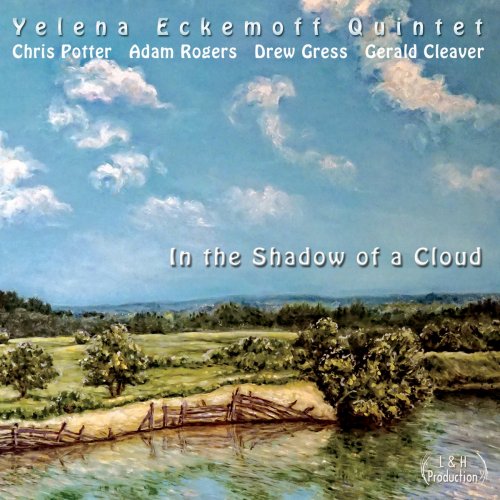 Yelena Eckemoff - In the Shadow of a Cloud (2017)