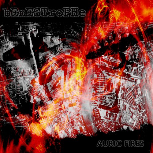 Benestrophe - Auric Fires [Remastered] (2018)
