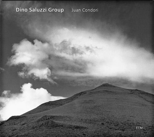 Dino Saluzzi Group - Juan Condori (2006) 320 kbps