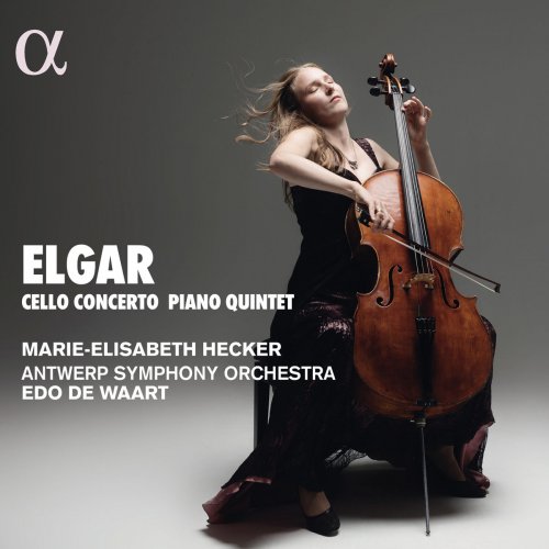 Marie-Elisabeth Hecker, Antwerp Symphony Orchestra & Edo de Waart - Elgar: Cello Concerto & Piano Quintet (2018) [Hi-Res]