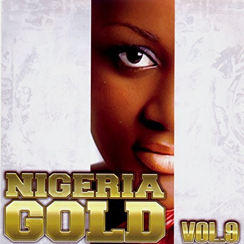 VA - Nigeria Gold, Vol. 9 (2017)