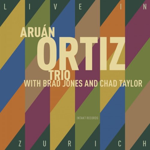 Aruán Ortiz Trio - Live In Zürich (2018)