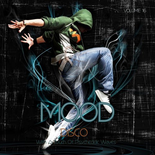 VA - Mood - Disco (With A Touch Of Psychedelic Waves), Vol.16 [2LP] 2015