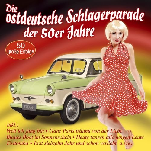 VA - Die ostdeutsche Schlagerparade der 50er Jahre (2018)