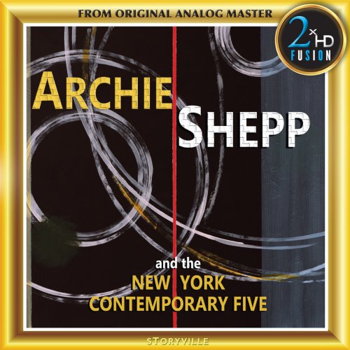 New York Contemporary Five - Archie Shepp and The New York Contemporary Five (2018) [DSD128/Hi-Res]