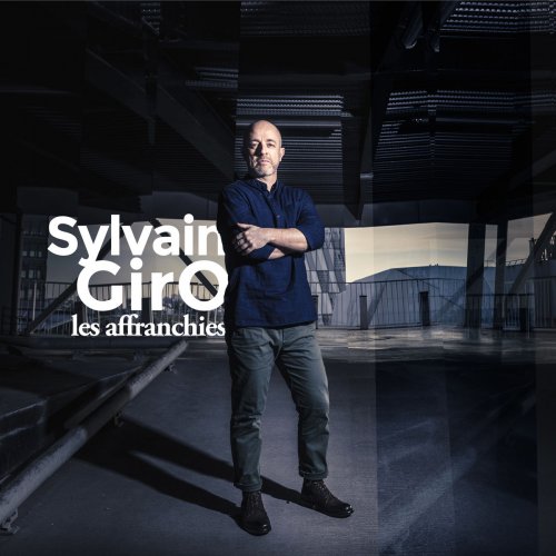 Sylvain GirO - Les affranchies (2018)