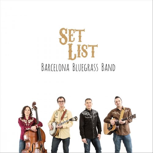 Barcelona Bluegrass Band - Set List (2018)