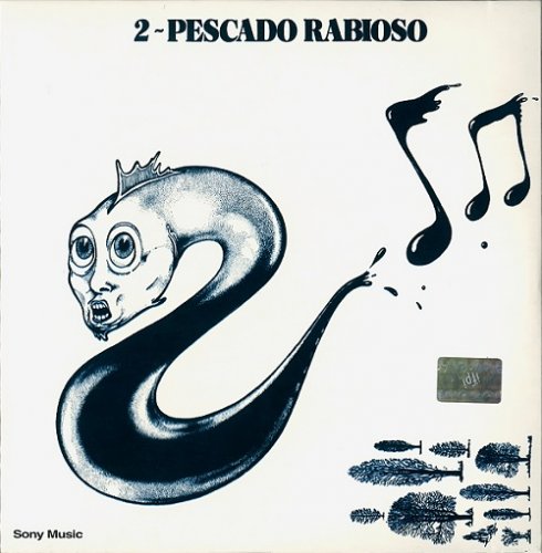 Pescado Rabioso - Pescado 2 (Reissue) (1973/2003)