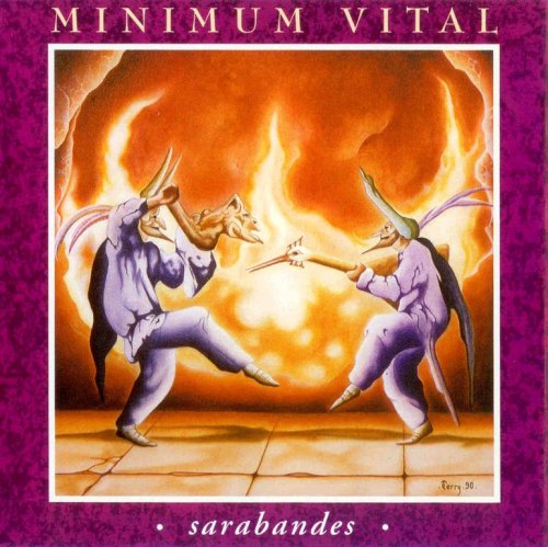 Minimum Vital - Sarabandes (1990) {2005, Reissue}