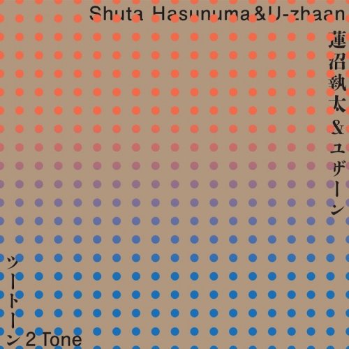 Shuta Hasunuma - 2 Tone (2018)