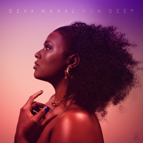 Deva Mahal - Run Deep (2018)