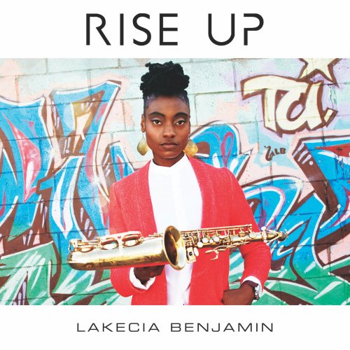 Lakecia Benjamin - Rise Up (2018)