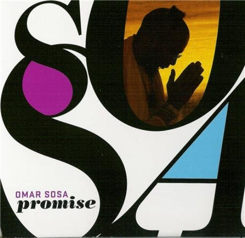 Omar Sosa - Promise (2007) 320 Kbps