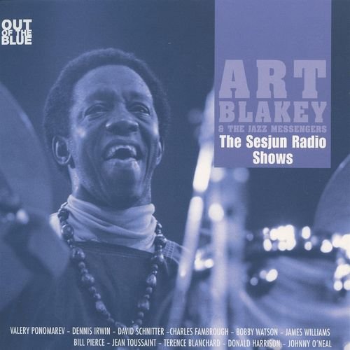 Art Blakey & the Jazz Messengers -  The Sesjun Radio Shows ( 1978)