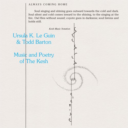 Ursula K. Le Guin & Todd Barton - Music and Poetry of the Kesh (2018) [Hi-Res]